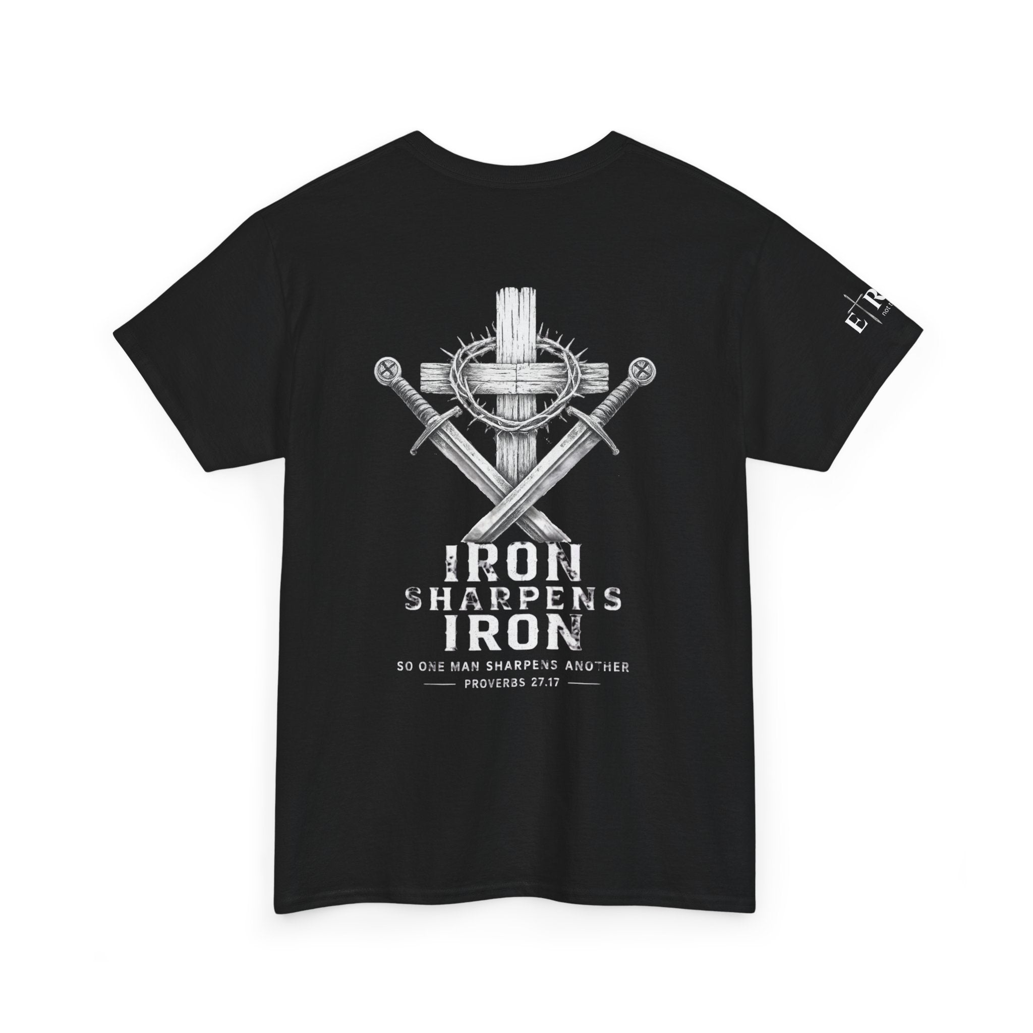 Iron Sharpens Iron- Christian T-shirt