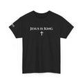 Jesus is King- Christian T-shirt