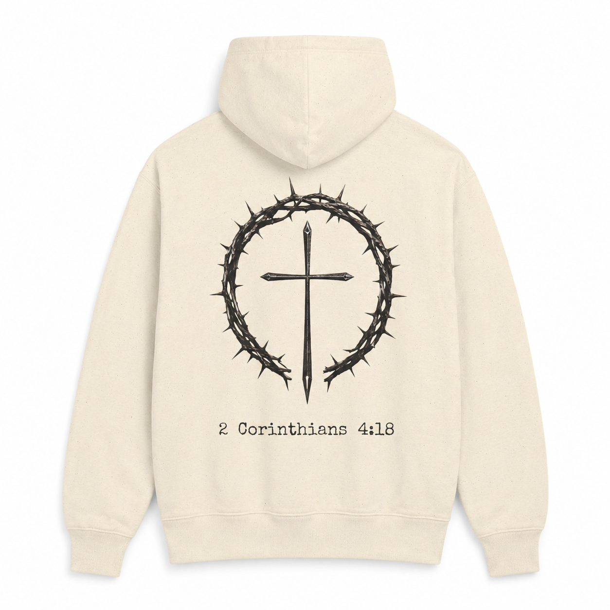 2 Corinthians 4:18- Christian Hoodie