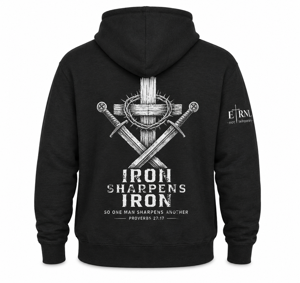 Iron Sharpens Iron- Christian Hoodie
