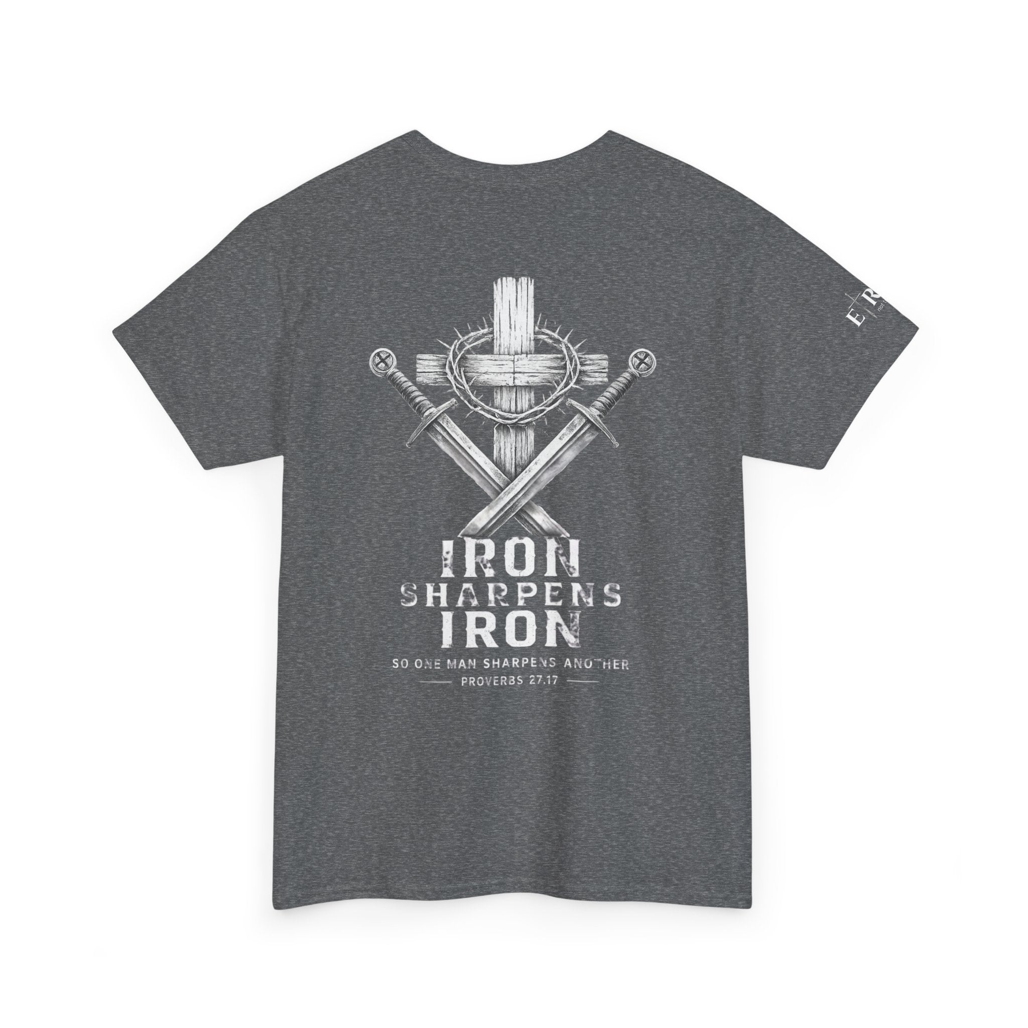 Iron Sharpens Iron- Christian T-shirt